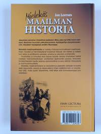Mielekäs maailmanhistoria, eli, Tarpeetonta tietoa eritoten parhaalla mahdollisella maulla