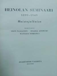 Heinolan seminaari 1899-1949 Muistojulkaisu