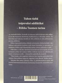 Palavaa lunta - tuhon tieltä toipuvaksi addiktiksi