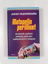 Matopelin perilliset