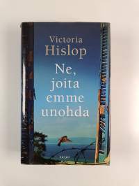 Ne, joita emme unohda