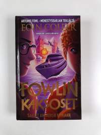 Fowlin kaksoset saavat ansionsa mukaan