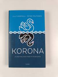 Korona ja digitaalinen riskiyhteiskunta