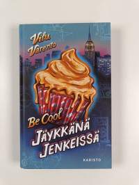 Be cool : jäykkänä Jenkeissä