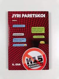K15 pornoa ja sirkushuveja