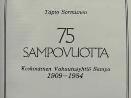 75 Sampo-vuotta