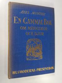 En gammal bok om människor och djur - del II