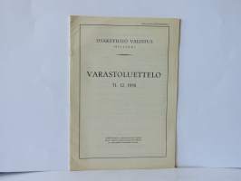 Osakeyhtiö Valistus varastoluettelo 31.12.1958