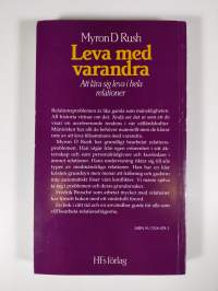 Leva med varandra : att lära sig leva i hela relationer