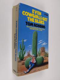 Even Cowgirls Get the Blues