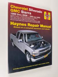 Chevrolet Silverado GMC Sierra Gas Pick-ups (99-06) Haynes Repair Manual