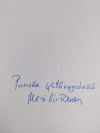 Elämää minä kuorin (signeerattu)