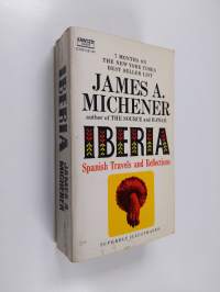 Iberia : Spanish Travels and Reflections