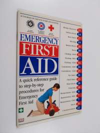 Emergency first aid : a quick reference guide to step-by-step procedures for emergency first aid