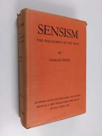 Sensism : the philosophy of the west - vol. 2