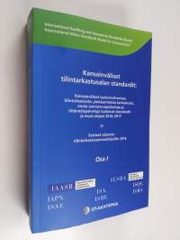Kansainväliset tilintarkastusalan standardit, Osa I - Kansainväliset laadunvalvontaa, tilintarkastusta, yleisluontoista tarkastusta, muita varmennuspalveluja ja l...