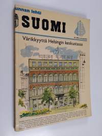 Värikkyyttä Helsingin keskustassa - Uudessa Suomessa julkaistuja väripiirroksia