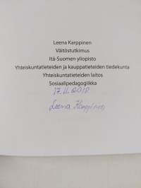 Lastenkotitoiminnan muotoutuminen sisälähetysseuran kasvattajaopistossa Ruusu Heinisen johtajatarkaudella 1918-1932 - Aatepohja, pedagogiset painotukset ja ammati...