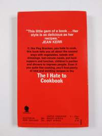 The I Hate to Cook Book : more than 160 quick and easy recipes