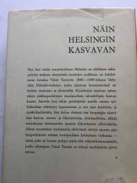 Näin Helsingin kasvavan