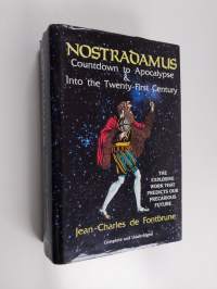 Nostradamus - Countdown to Apocalypse and Into the Twenty-first Century