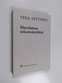 Marxilainen uskontokritiikki : tieteellisen ateismin lähtökohtia