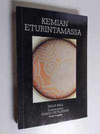 Kemian eturintamassa : matka molekyylien maailmaan