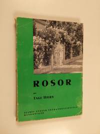 Rosor - Allmän svensk trädgårdstidnings handböcker