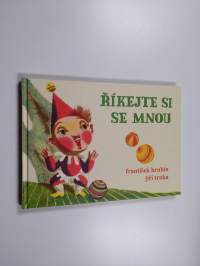 Říkejte si se mnou