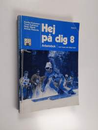 Hej på dig; kort kurs och lång kurs 8 : Arbetsbok :