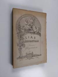 Suomen ylioppilaskunnan albumi Elias Lönnrotin kunniaksi : hänen täyttäessään kahdeksankymmentä vuotta 9.4.1882