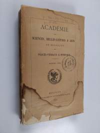 Académie des sciences, belles-lettres &amp; arts de Besancon : Procès-Verbaux &amp; mémoires : Annee 1909