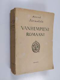 Vanhempieni romaani