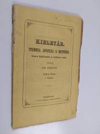 Kieletär : Toinen nidos : 1 annos