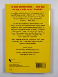 Weapons of Mass Deception - The Uses of Propaganda in Bush&#039;s War on Iraq