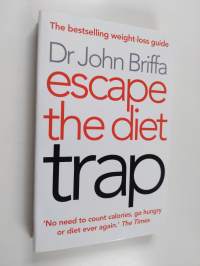 Escape the Diet Trap
