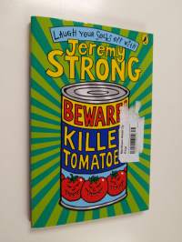 Beware! Killer Tomatoes
