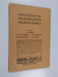 Yhteiskuntataloudellinen aikakauskirja 3/1913 - Kansantaloudellisen yhdistyksen julkaisema