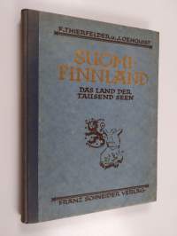 Suomi-Finnland  : Das Land der tausend Seen