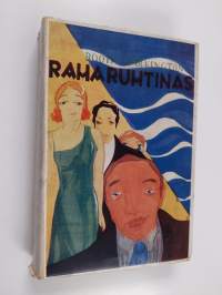 Raharuhtinas : romaani