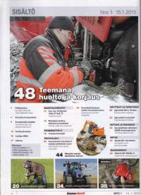 Koneviesti 1/2015. Mukana Bioenergia -osio (66 sivua). Teemana huolto ja korjaus. Traktorimönkijät.