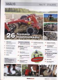 Koneviesti 11/2015. Mukana Bioenergia -liite (48 sivua). Teemana maanmuokkaus. Lepaa ja Nurmi 2015 -näyttelyt, kultivaattorit