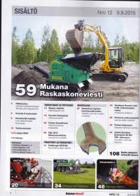 Koneviesti 12/2015. Mukana minikaivukoneet, Raskaskoneviesti!