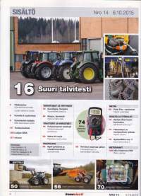 Koneviesti 14/2015. Mukana pohjoismainen traktorien talvitesti, puimurit. Teemana puinti. Valtra N4