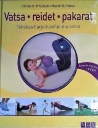 Vatsa, Reidet, Pakarat: Tehokas harjoitusohjelma kotiin