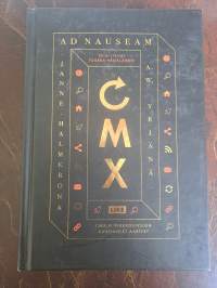 Ad nauseam - CMX:n verkkosivujen kadonneet aarteet