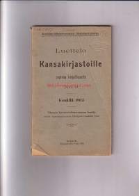 Kansakirjastoille sopivaa luettavaa - Luettelo no 9 kesällä 1903
