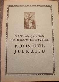 Vanhan - Jämsän kotiseutuyhdistyksen kotiseutujulkaisu