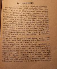 Viidettäsataa mieleenpantavaa neuvoa jokaiselle naiselle ja miehelle