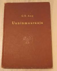 Uuninmuuraaja - käsikirja uunintekijöille, rakennusmestareille ja rakennustekniikan opiskelijoille